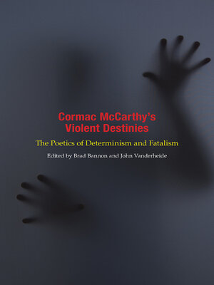cover image of Cormac McCarthy's Violent Destinies
